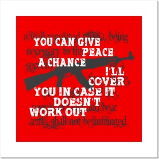 You can give peace a chance.... Posters and Art